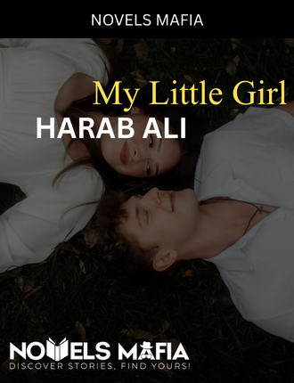 My Little Girl Novel By Harab Ali