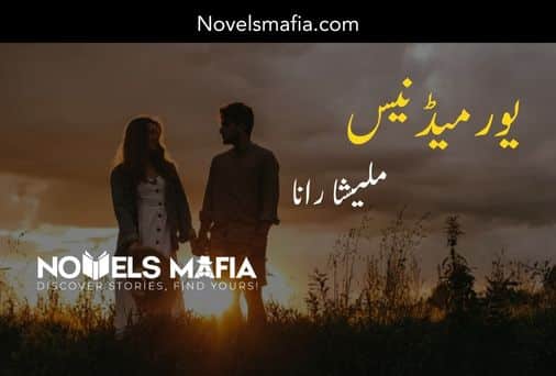 Your Madness by Malisha Rana Romantic Novel