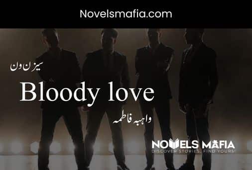 Bloody love By wahiba fatima