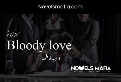 Bloody Love By Wahiba Fatima