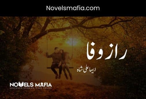 Raz E wafa By Abiha Ali Shah urdu Novel