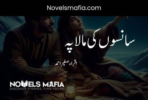 Sanson Ki mala pa Novel By iqra sagheer Ahmed