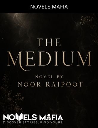 The Medium Novel By Noor Rajpoot