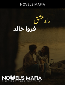 Rah e Ishq Novel By Farwa Khalid