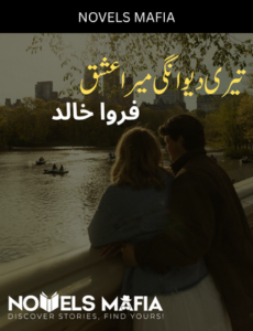 Teri Deewangi Mera Ishq Novel By Farwa Khalid