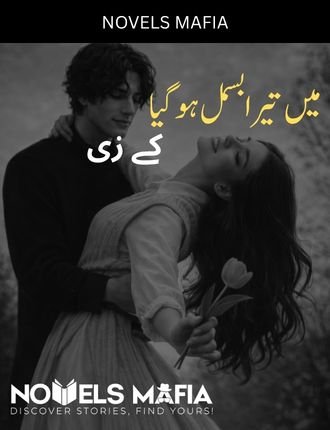 Main Tera Bismil Ho Gaya Novel By KZ Writes