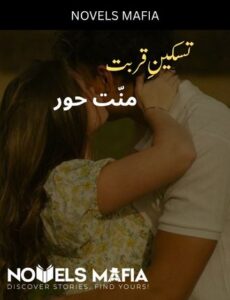 Taskeen E Qurbat Novel By Mannat Hoor